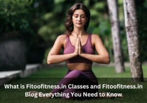 Fitoofitness.in Classes
