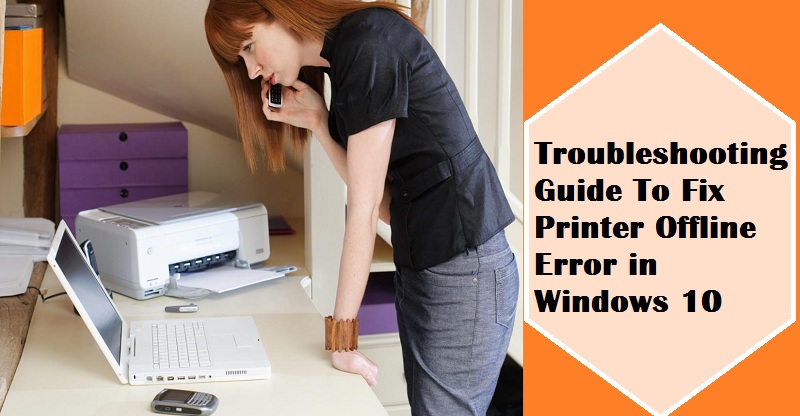 Printer Offline Windows 10