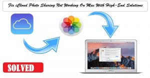 iCloud Photo Sharing Not Working On Mac