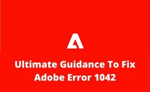 Adobe Error 1042