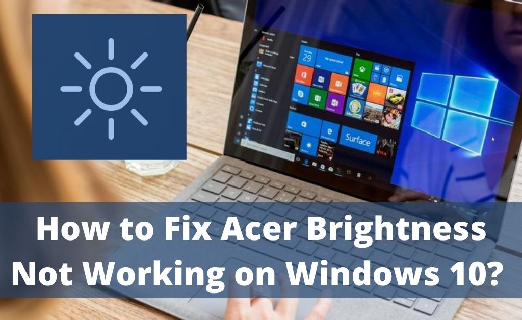 Acer brightness not working