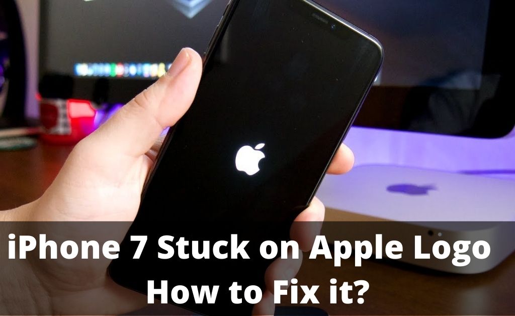 iPhone 7 stuck on Apple logo