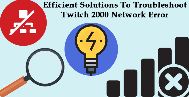 Twitch 2000 network error