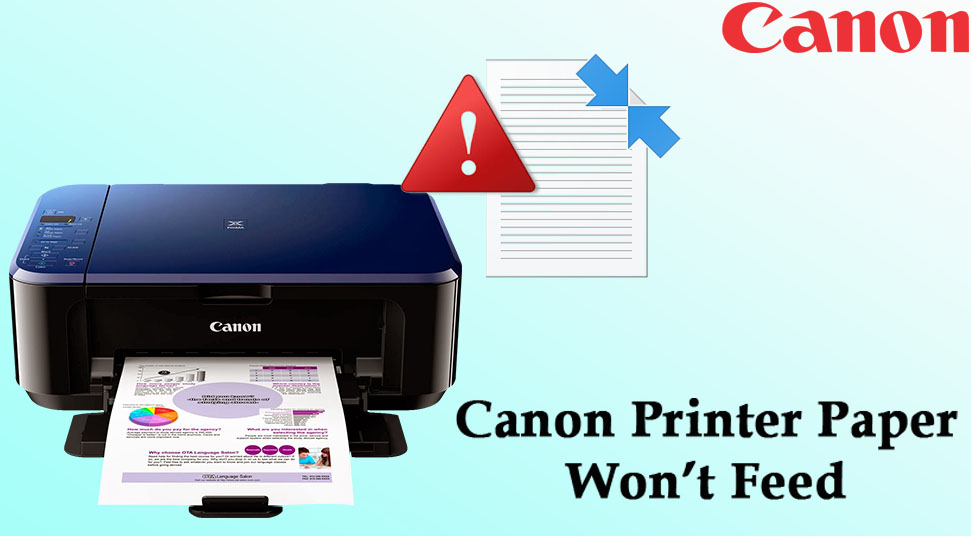 Canon Printer Paper Won't Feed