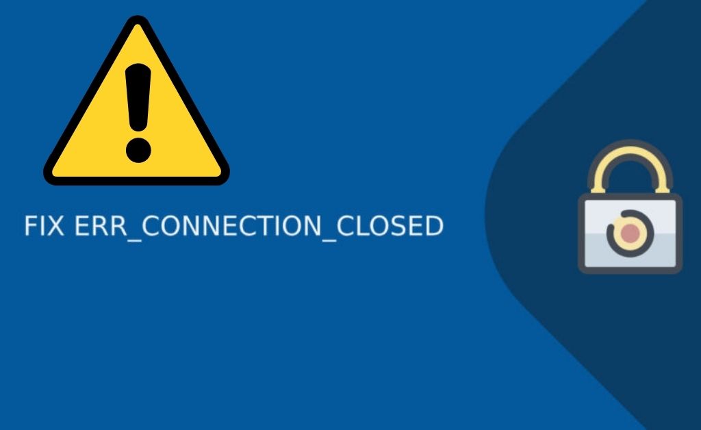 err_connection_closed