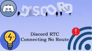 Discord RTC Connecting No Route