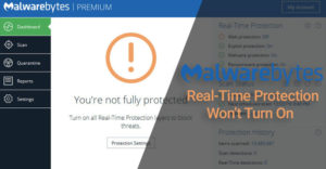 Malwarebytes-Real-Time-Protection-Won’t-Turn-On