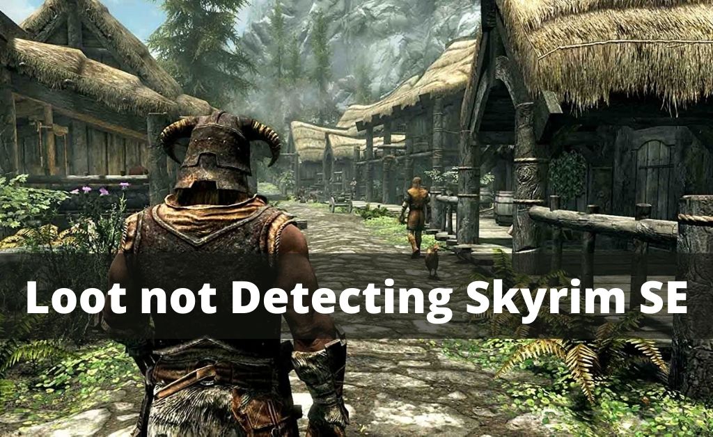 loot not detecting Skyrim SE