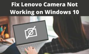lenovo camera not working